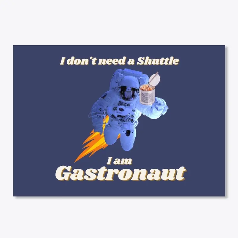 Gastronaut