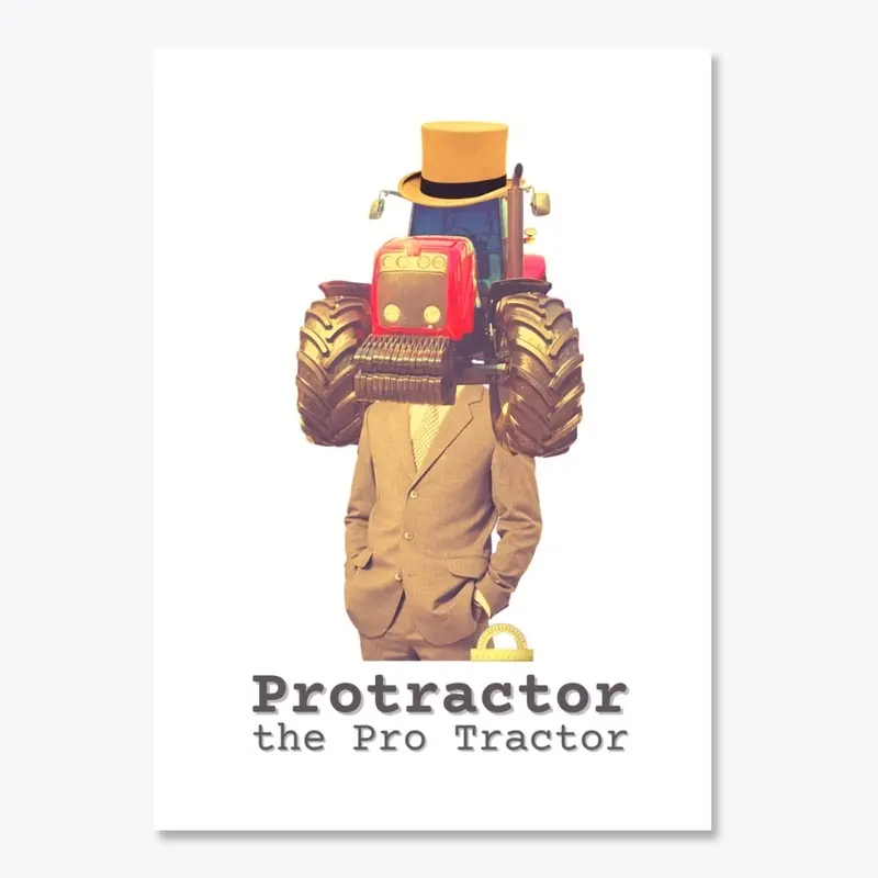 Protractor the Pro Tractor